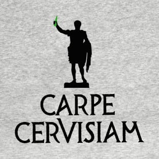Carpe Cervisiam funny Latin student teacher beer T-Shirt